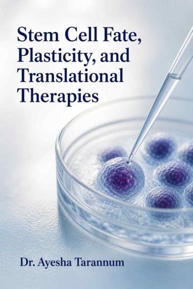Cover of Stem Cell Fate, Plasticity, and Translational Therapies