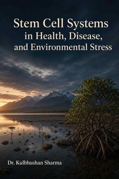 Cover of Stem Cell Systems in Health, Disease, and Environmental Stress