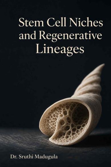 Cover of Stem Cell Niches and Regenerative Lineages