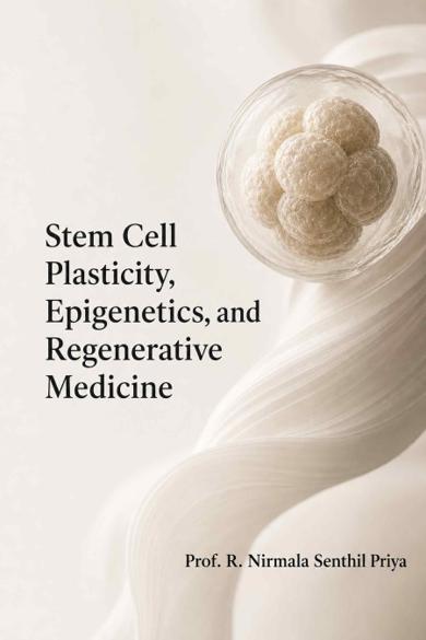 Cover of Stem Cell Plasticity, Epigenetics, and Regenerative Medicine