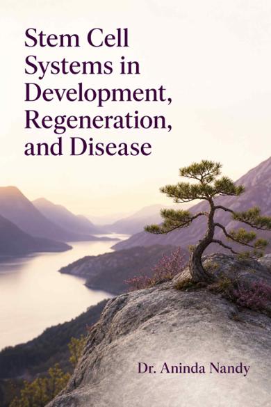 Cover of Stem Cell Systems in Development, Regeneration, and Disease