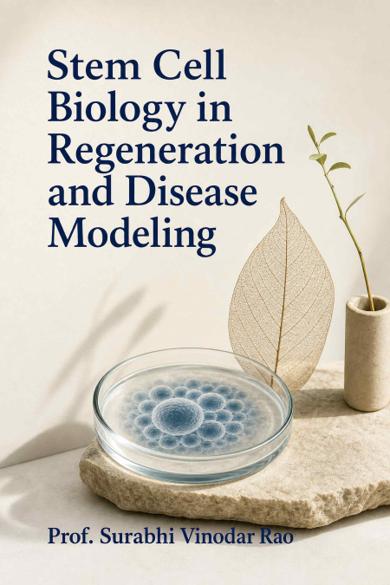 Cover of Stem Cell Biology in Regeneration and Disease Modeling