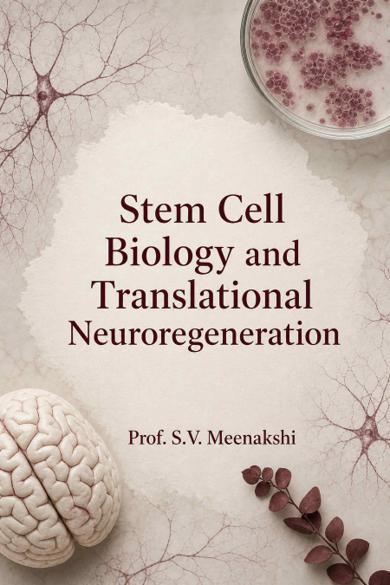 Cover of Stem Cell Biology and Translational Neuroregeneration