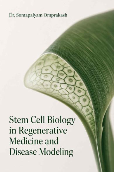 Cover of Stem Cell Biology in Regenerative Medicine and Disease Modeling
