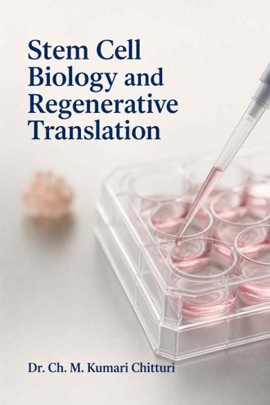 Cover of Stem Cell Biology and Regenerative Translation