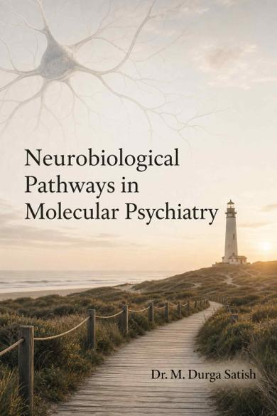 Cover of Neurobiological Pathways in Molecular Psychiatry