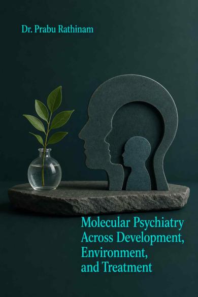 Cover of Molecular Psychiatry Across Development, Environment, and Treatment