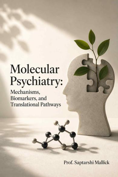 Cover of Molecular Psychiatry: Mechanisms, Biomarkers, and Translational Pathways