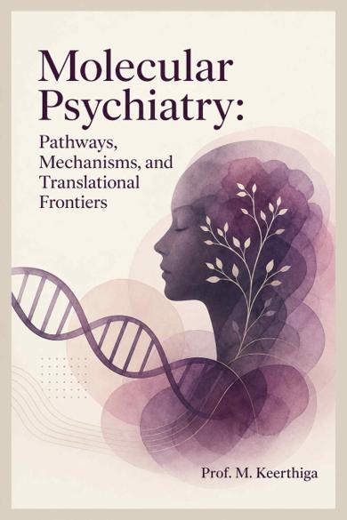 Cover of Molecular Psychiatry: Pathways, Mechanisms, and Translational Frontiers