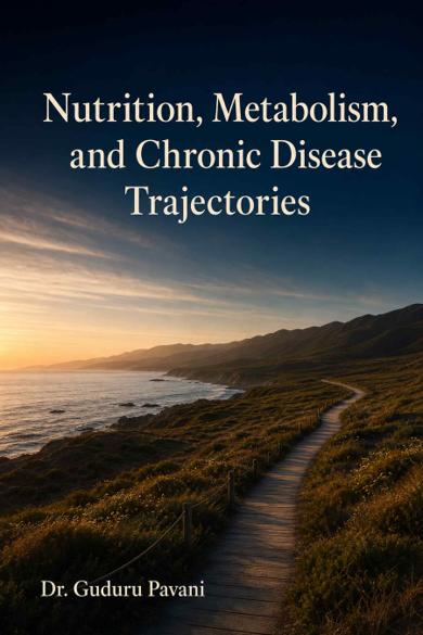 Cover of Nutrition, Metabolism, and Chronic Disease Trajectories