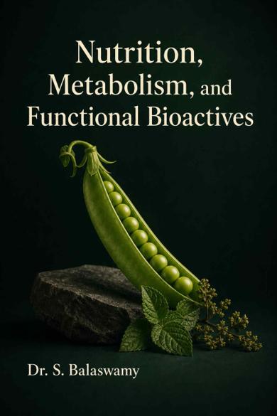 Cover of Nutrition, Metabolism, and Functional Bioactives