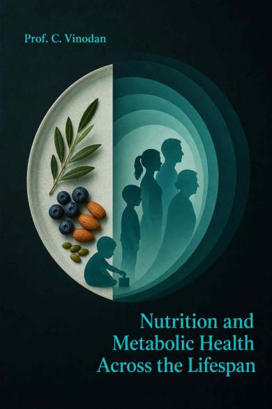 Cover of Nutrition and Metabolic Health Across the Lifespan