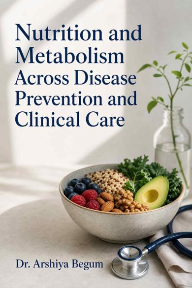 Cover of Nutrition and Metabolism Across Disease Prevention and Clinical Care