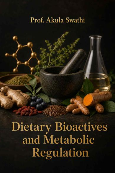 Cover of Dietary Bioactives and Metabolic Regulation