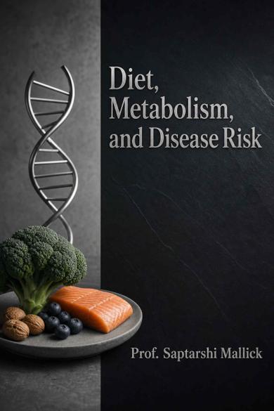 Cover of Diet, Metabolism, and Disease Risk
