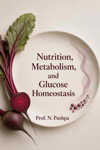 Cover of Nutrition, Metabolism, and Glucose Homeostasis