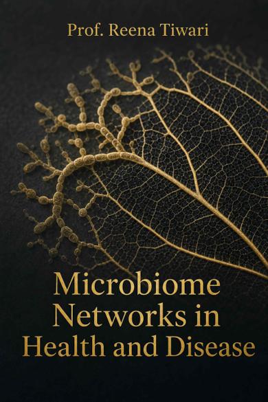 Cover of Microbiome Networks in Health and Disease: Oral, Gut, Nasal, and Fungal Microbiota Across Metabolic, Cardiovascular, Allergic, and Neoplastic Disorders