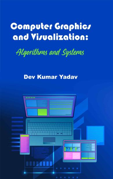 Cover of Computer Graphics and Visualization: Algorithms and Systems