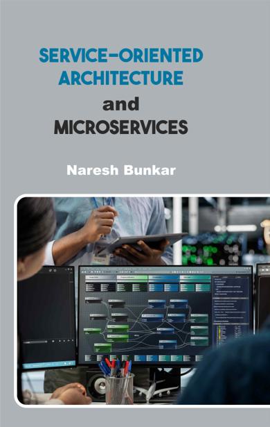 Cover of Service-Oriented Architecture and Microservices