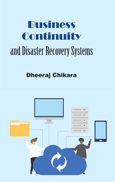 Cover of Business Continuity and Disaster Recovery Systems