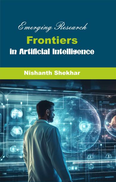 Cover of Emerging Research Frontiers in Artificial Intelligence