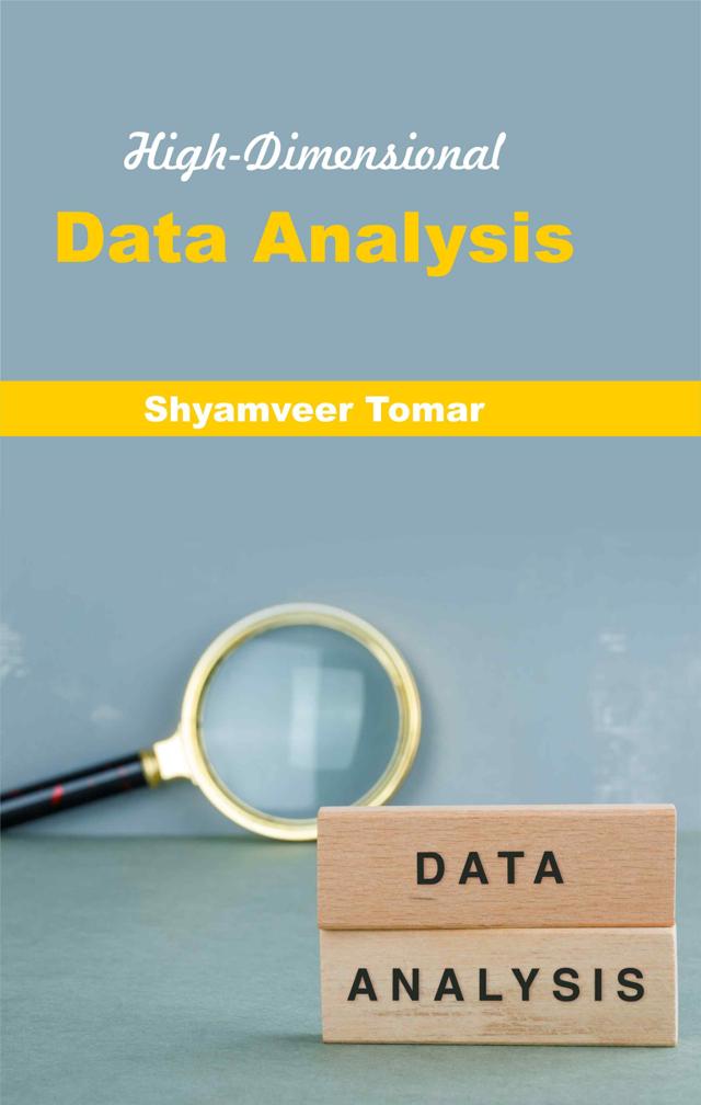 Front cover of High-Dimensional Data Analysis by Shyamveer Tomar