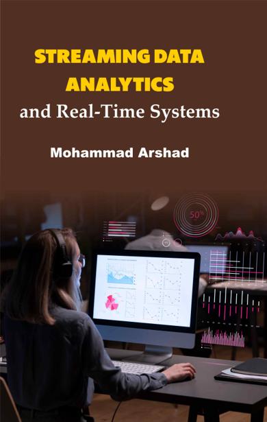 Cover of Streaming Data Analytics and Real-Time Systems