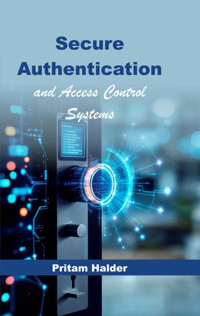 Cover of Secure Authentication and Access Control Systems