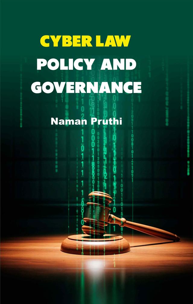 Front cover of Cyber Law, Policy, and Governance by Naman Pruthi