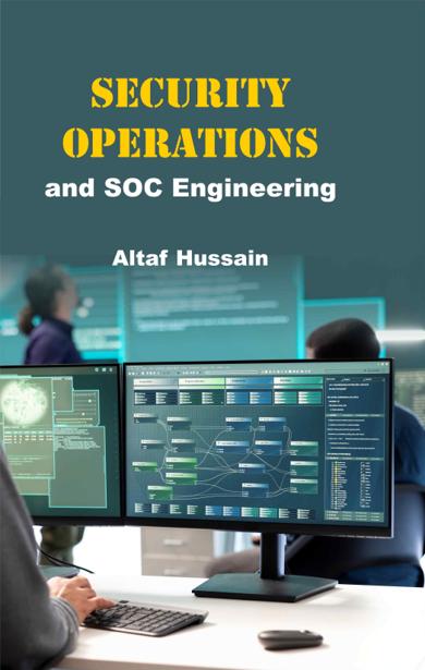 Cover of Security Operations and SOC Engineering