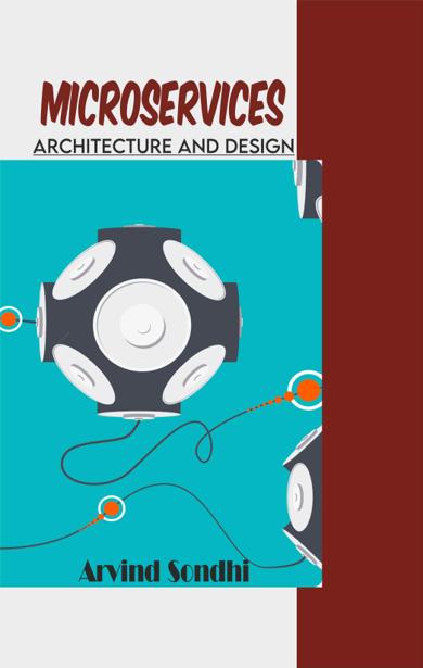 Cover of Microservices Architecture and Design