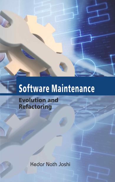 Cover of Software Maintenance, Evolution, and Refactoring