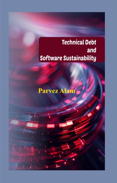 Cover of Technical Debt and Software Sustainability