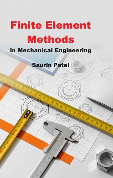 Cover of Finite Element Methods in Mechanical Engineering