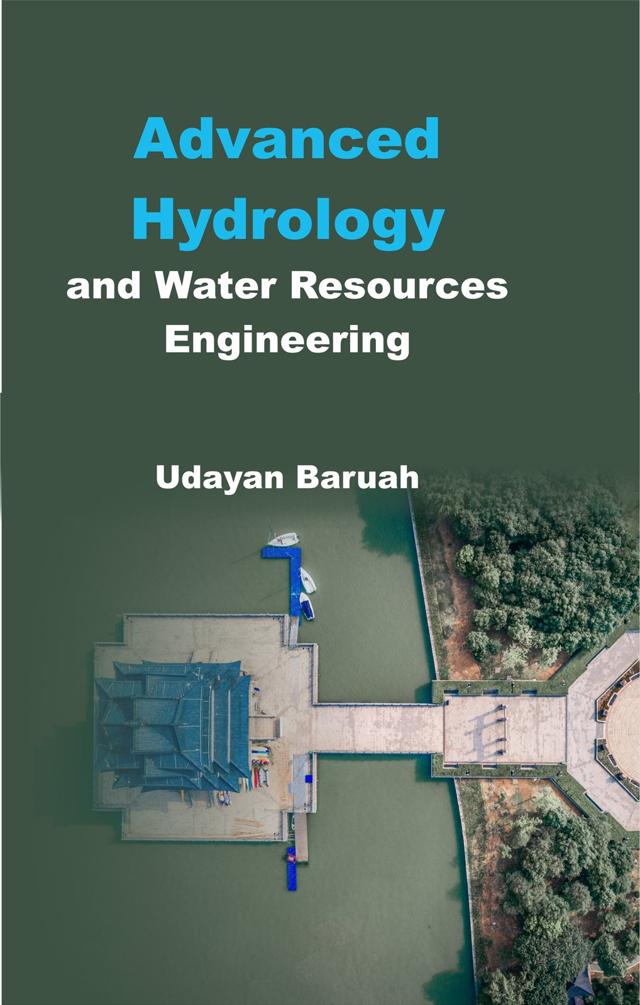 Front cover of Advanced Hydrology and Water Resources Engineering by Udayan Baruah