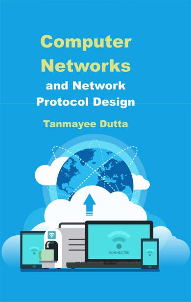 Cover of Computer Networks and Network Protocol Design