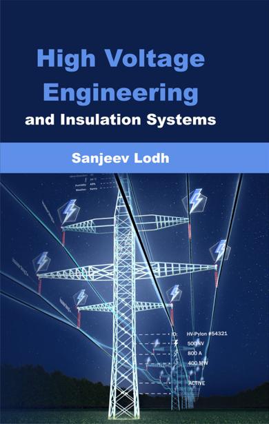 Cover of High Voltage Engineering and Insulation Systems